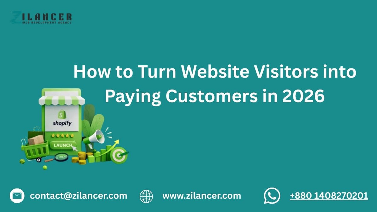 How to Turn Website Visitors into Paying Customers in 2026