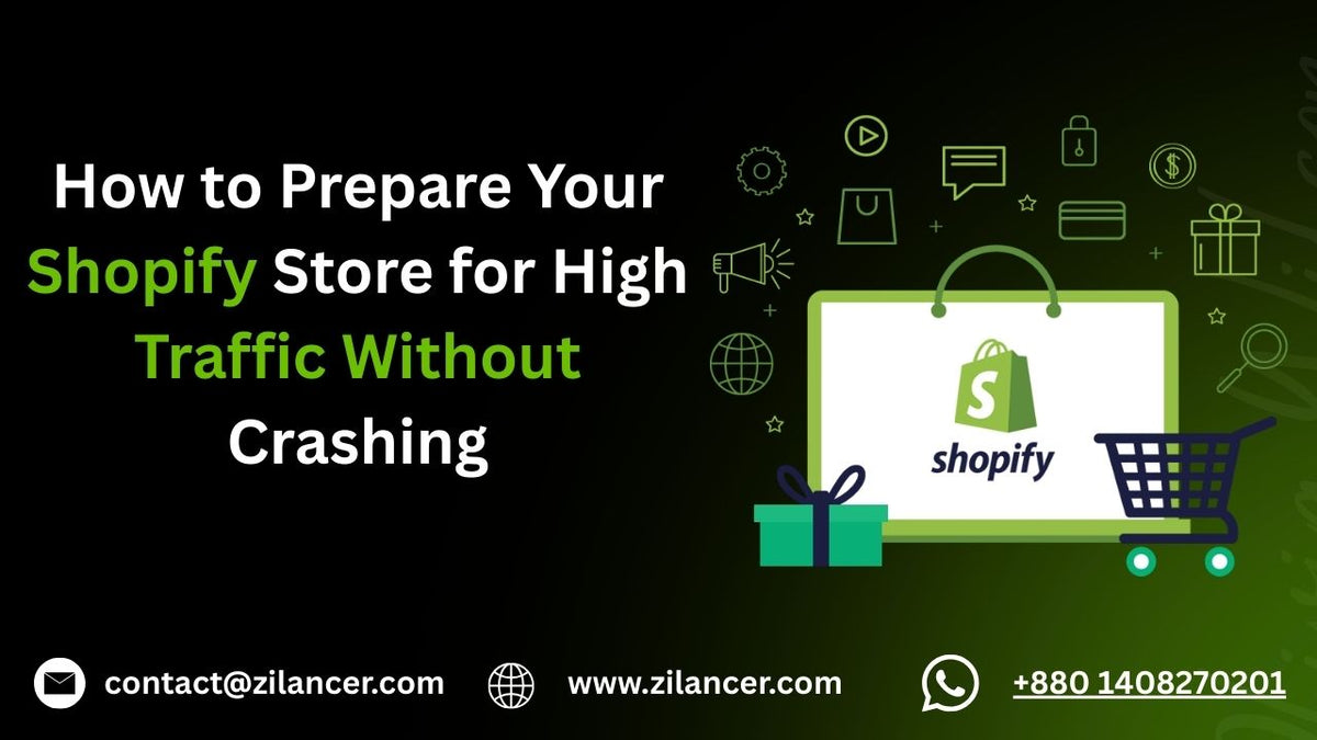 How to Prepare Your Shopify Store for High Traffic Without Crashing