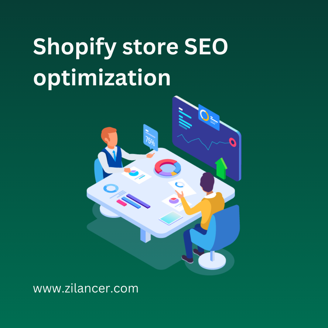 Shopify SEO Optimization Service by Zilancer